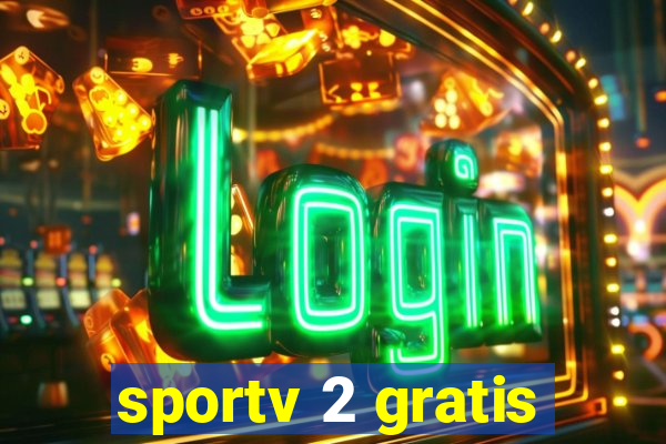 sportv 2 gratis